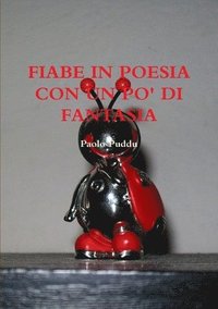 bokomslag Fiabe in Poesia Con Un Po' Di Fantasia