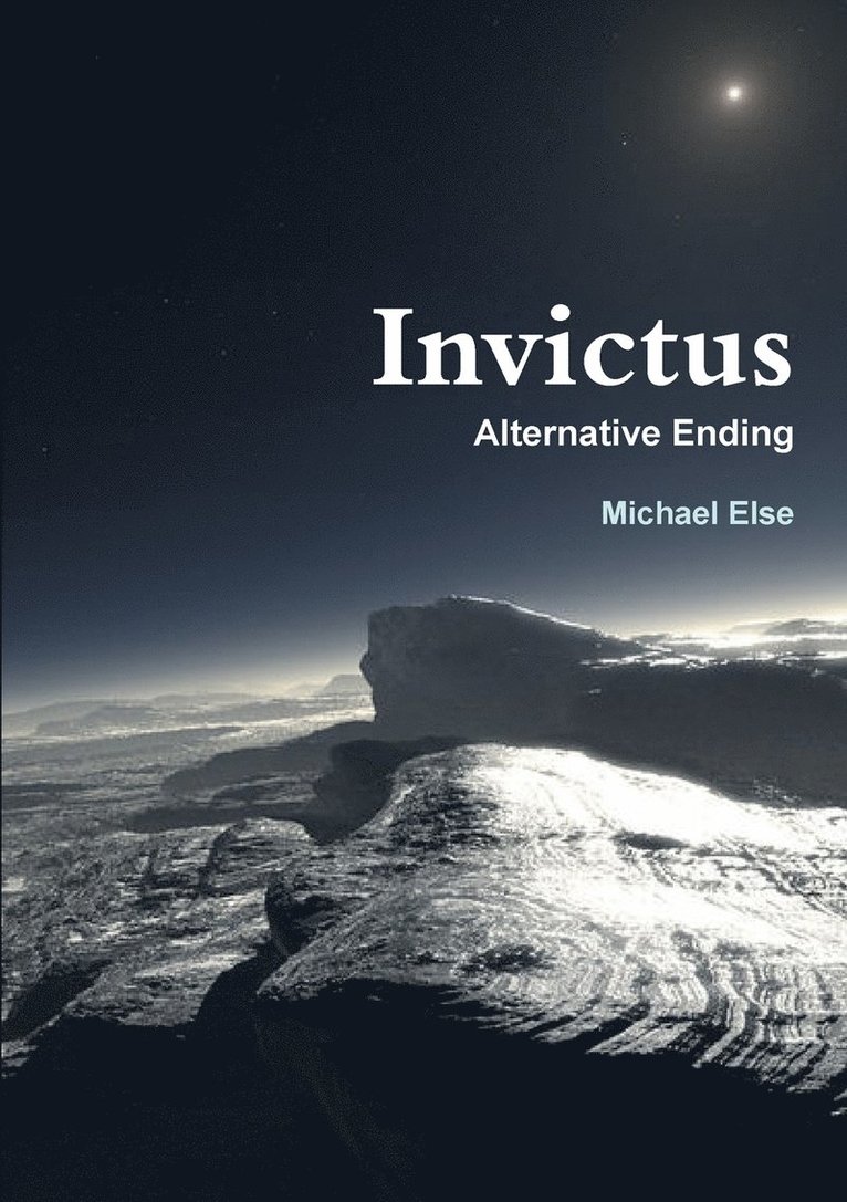 Invictus Alternative Ending 1