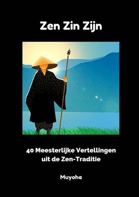 Zen Zin Zijn 1