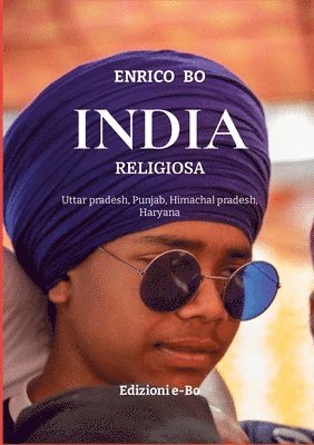 India Religiosa: Uttar pradesh, Punjab, Himachal pradesh, Haryana 1