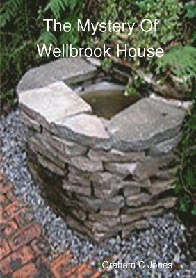 The Mystery of Wellbrook House 1