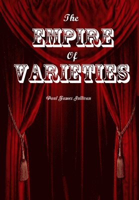 Empire of Varieties
