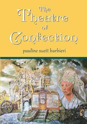 The Theatre of Confection 1