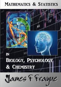 bokomslag Mathematics & Statistics (Biology, Psychology & Chemistry)