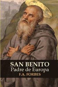 bokomslag San Benito, Padre De Europa