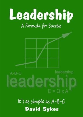 bokomslag Leadership, A Formula for Success