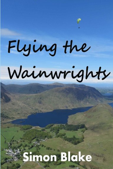 bokomslag Flying the Wainwrights