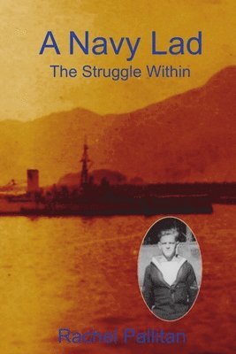 bokomslag A Navy Lad - The Struggle Within