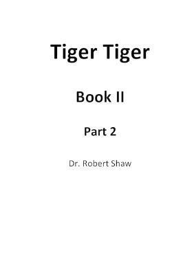 Robert Shaw - Tiger Tiger Book II: Part 2, Häftad