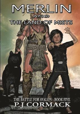 bokomslag Merlin and the Land of Mists Book Five: the Battle for Avalon