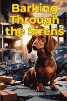 bokomslag Barking Through the Sirens
