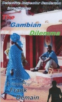 bokomslag Gambian Dilemma