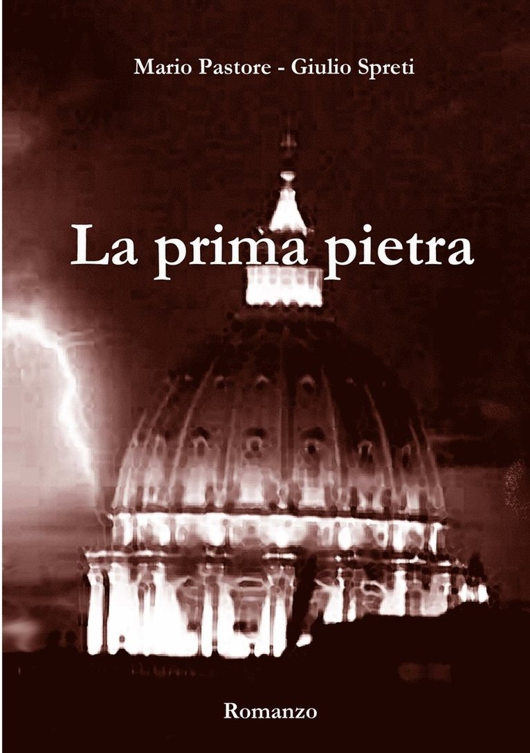 La Prima Pietra 1