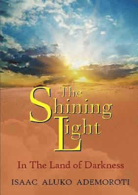 The Shining Light 1