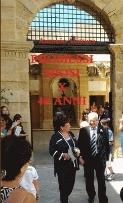 Promessi Sposi X 40 Anni 1