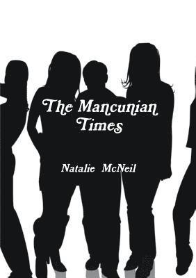 bokomslag The Mancunian Times