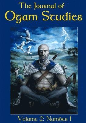 various contributors - Journal of Ogam Studies, Häftad