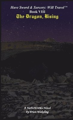 Brian Wakeling - Dragon, Rising, Häftad