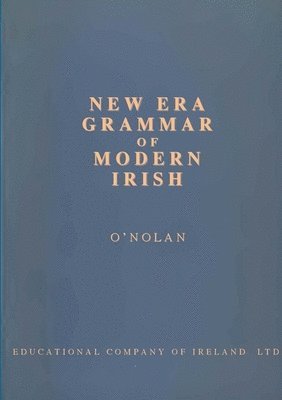 New Era Grammar of Modern Irish 1
