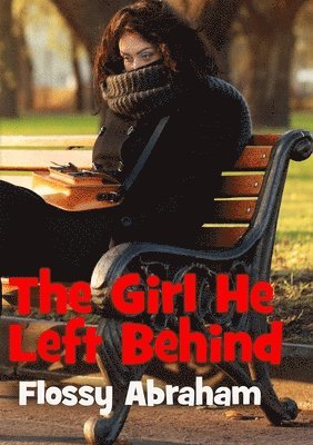 bokomslag The Girl He Left Behind