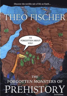 bokomslag Forgotten Monsters of Prehistory