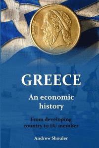 bokomslag Greece: an Economic History