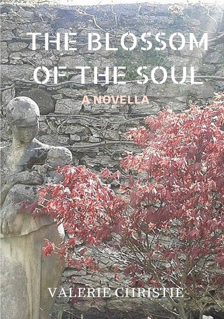 The Blossom of the Soul 1