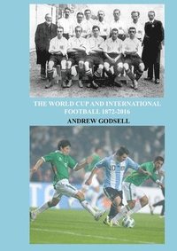 bokomslag The World Cup and International Football