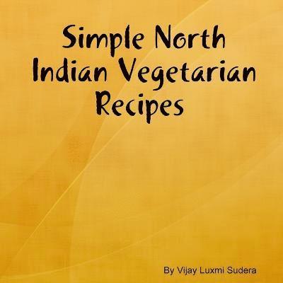 Simple North Indian Vegetarian Recipes 1