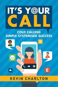 bokomslag It's Your Call
