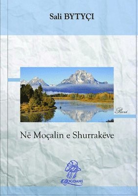 Ne Mocalin e Shurrakeve 1