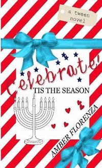 bokomslag Celebrate! Tis the Season
