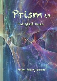 bokomslag Prism 69 - Tangled Hues