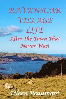 bokomslag Ravenscar Village Life