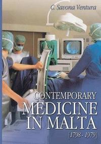 bokomslag Contemporary Medicine in Malta [1798-1979]