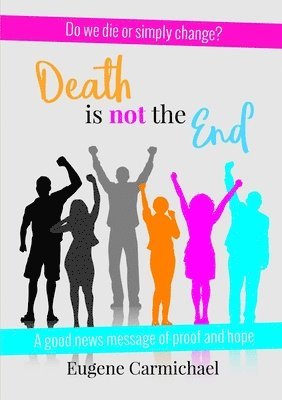 Death is Not the End! 1