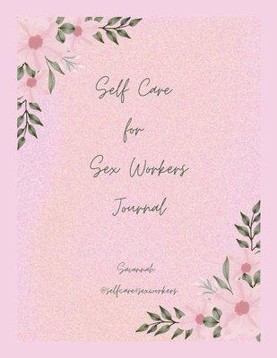 bokomslag Self Care for Sex Workers
