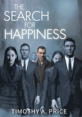 The Search for Happiness 1