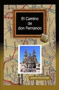 bokomslag El Camino de Don Fernando