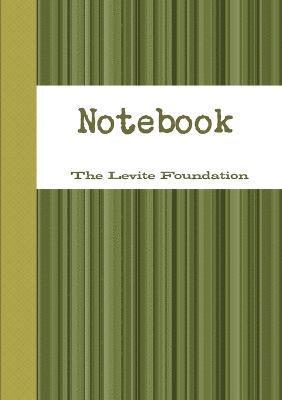 bokomslag The Levite Foundation Notebook