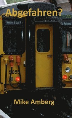 Mike Amberg - Abgefahren?, Häftad