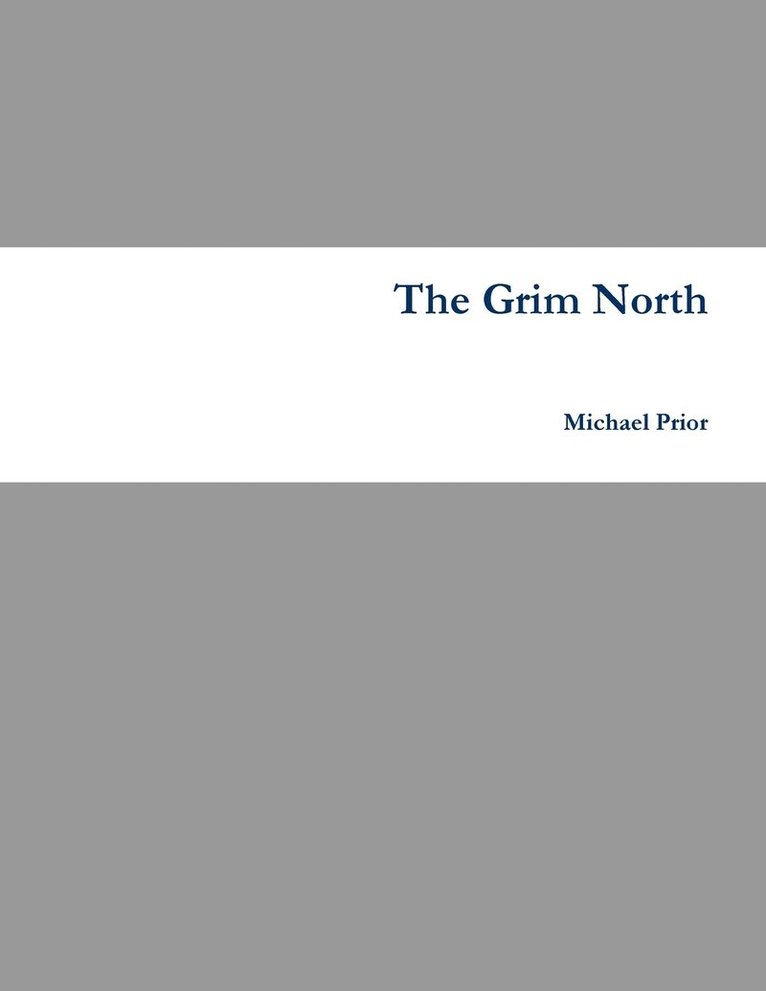 Michael Prior - Grim North, Häftad