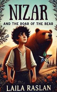 bokomslag Nizar and the Roar of the Bear