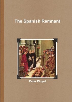 The Spanish Remnant 1