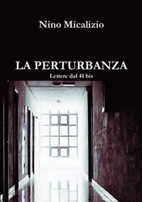 bokomslag Perturbanza Lettere Dal 41 Bis