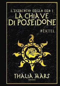 bokomslag La Chiave Di Poseidone - L'Esercito Degli Dei #1