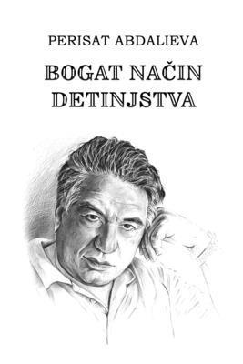 Bogat na&#269;in detinjstva 1