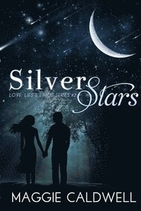 bokomslag Silver Stars - Love, Lies & Limos Series #2