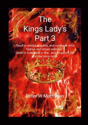 Peter Matthews - Kings Lady's Part 3, Häftad