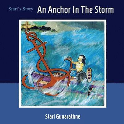 Stari's Story: an Anchor in the Storm 1